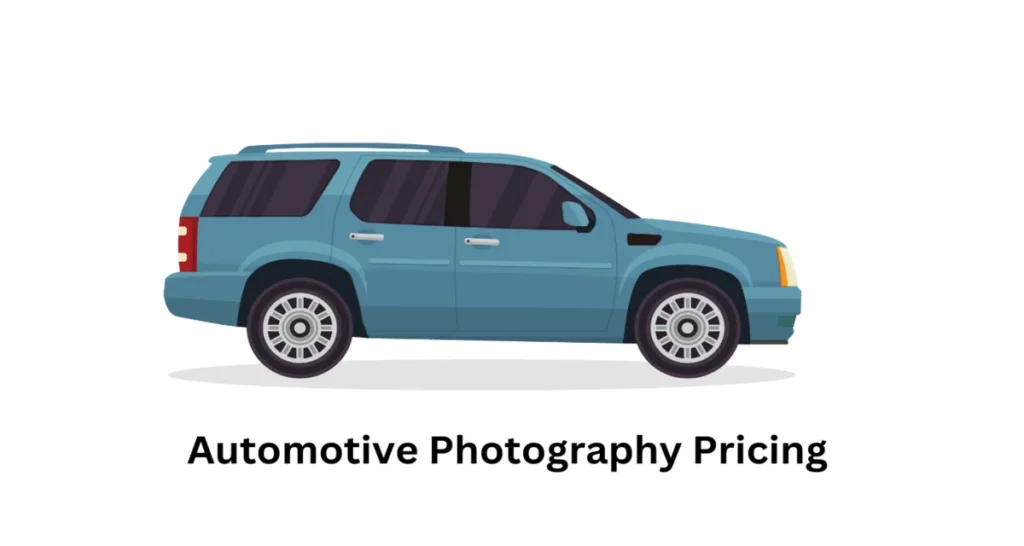 Automotive Photography Pricing